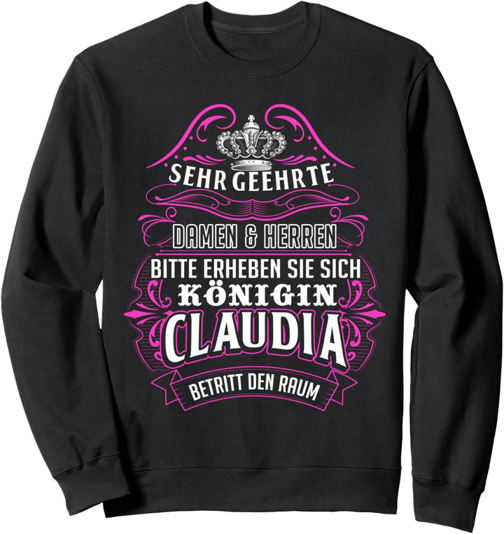 Claudia Name Vorname Geburtstag Geschenk Sweatshirt