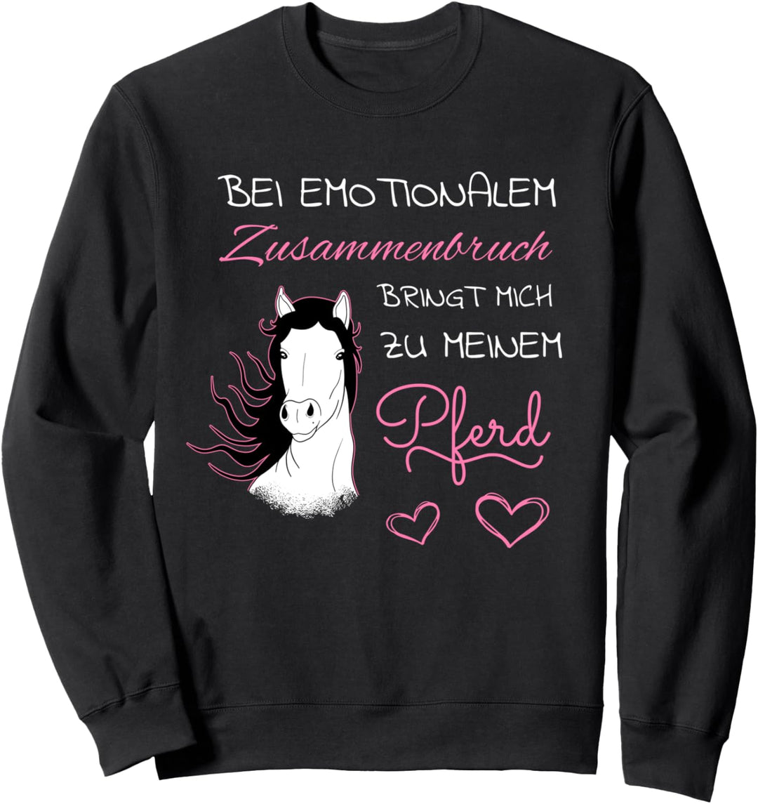 Bei Emotionalem Zusammenbruch Pferd | Reiterin Damen Sweatshirt