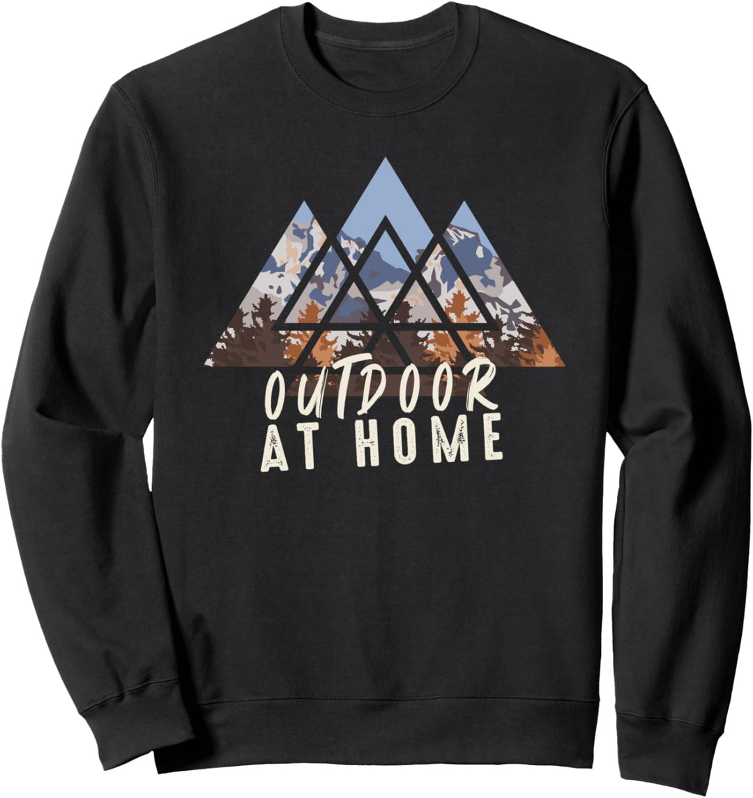 Outdoor at Home - für Männer und Frauen Sweatshirt