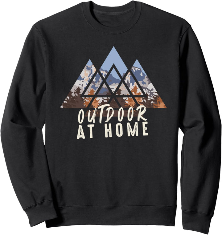 Outdoor at Home - für Männer und Frauen Sweatshirt