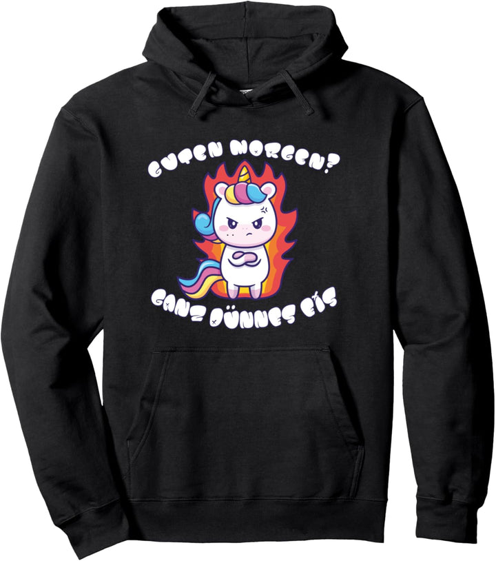 Guten Morgen? Ganz Dünnes Eis Morgenmuffel Lustiges Einhorn Pullover Hoodie