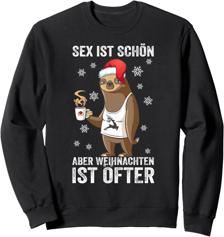 Faultier Büro Weihnachten Spruch ugly christmas Sweatshirt
