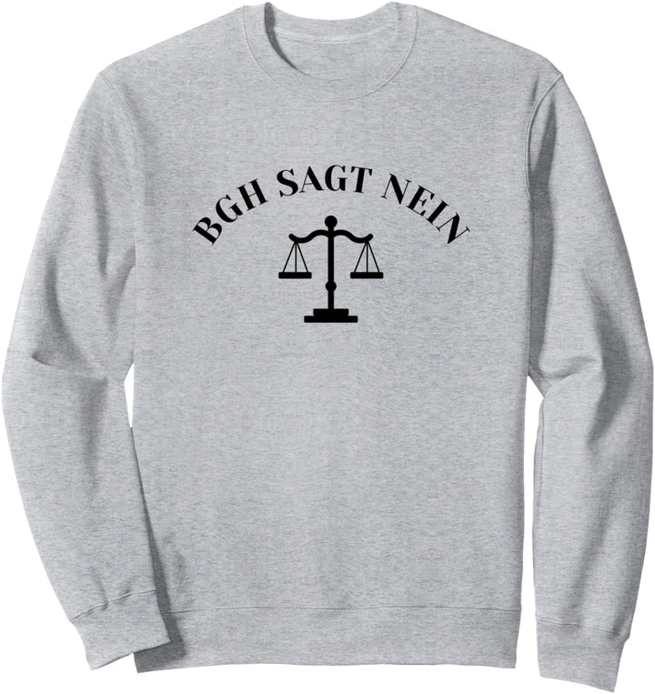 Jurastudent Jurastudium Universität Staatsexamen Sweatshirt