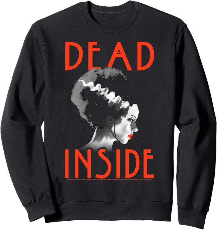 Universal Monsters Bride Of Frankenstein Dead Inside Profile Sweatshirt