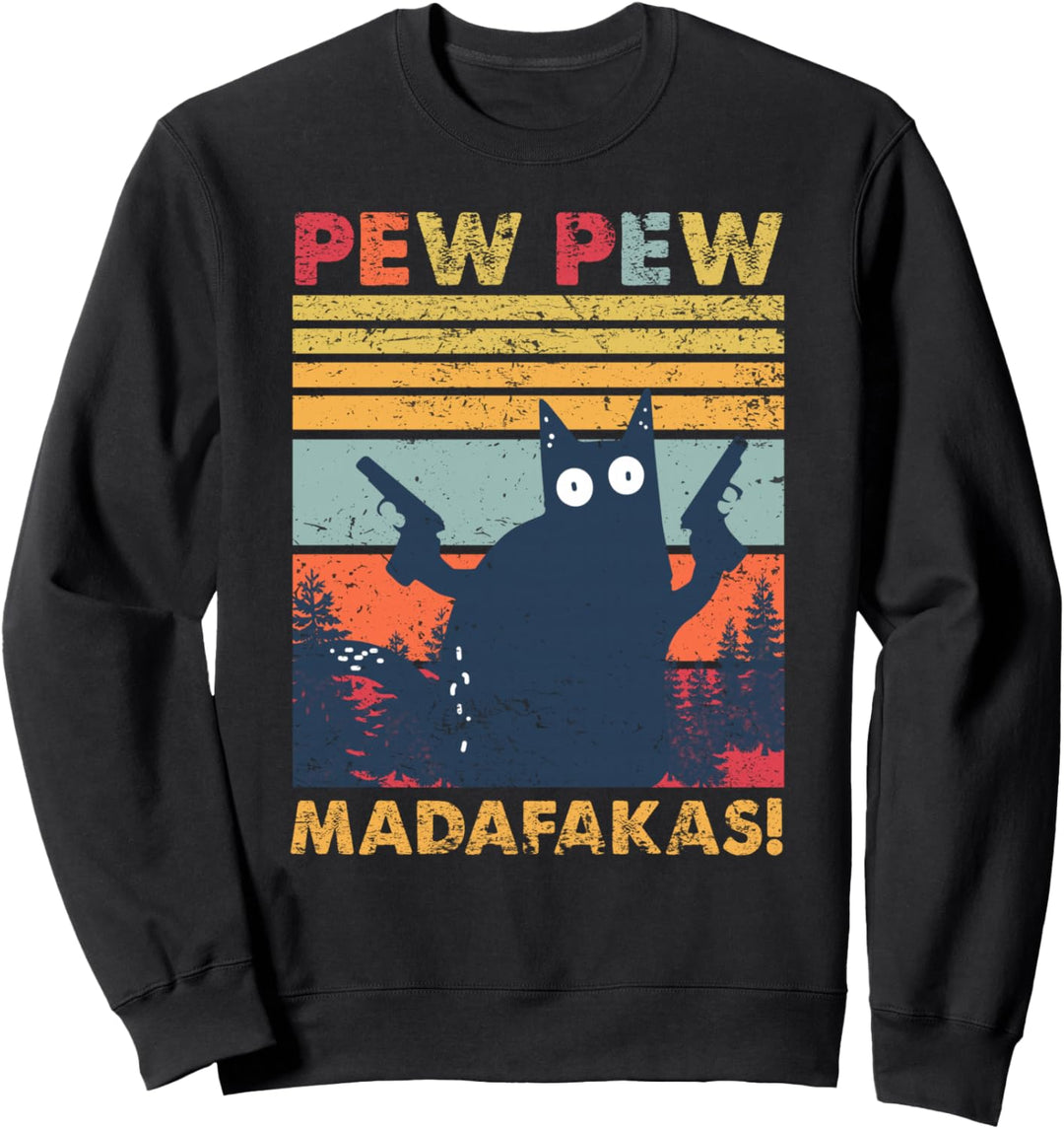 Pew Pew Madafakas Vintage verrückte Katze lustige Grafik Sweatshirt