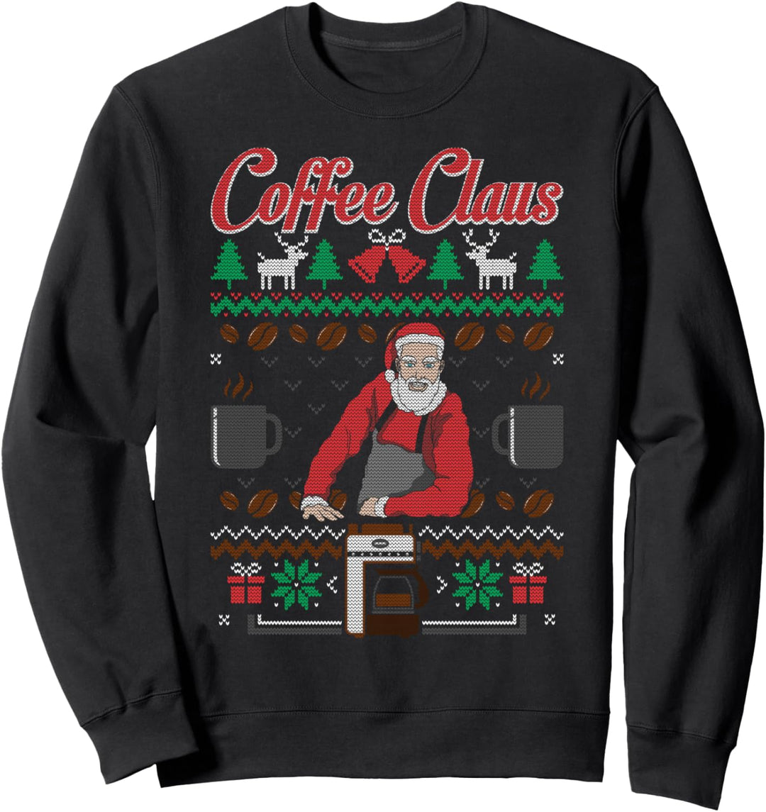 Barista Santa Claus Coffee Kaffee Ugly Christmas Sweater Sweatshirt