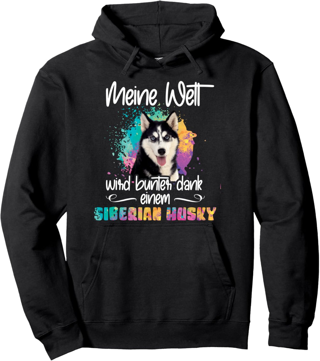 Welt wird bunt dank Siberian Husky Hund Hunde Pfoten Pullover Hoodie