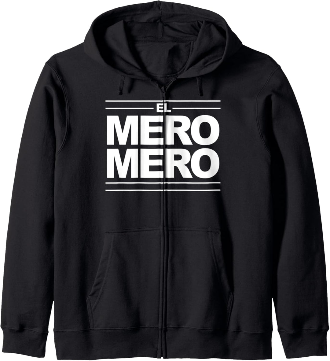 El Mero Mero Dia de los Padres T Shirt Kapuzenjacke
