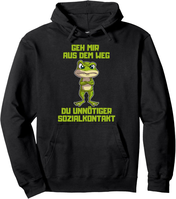 Geh mir aus dem Weg du unnötiger Sozialkontakt Frosch Pullover Hoodie