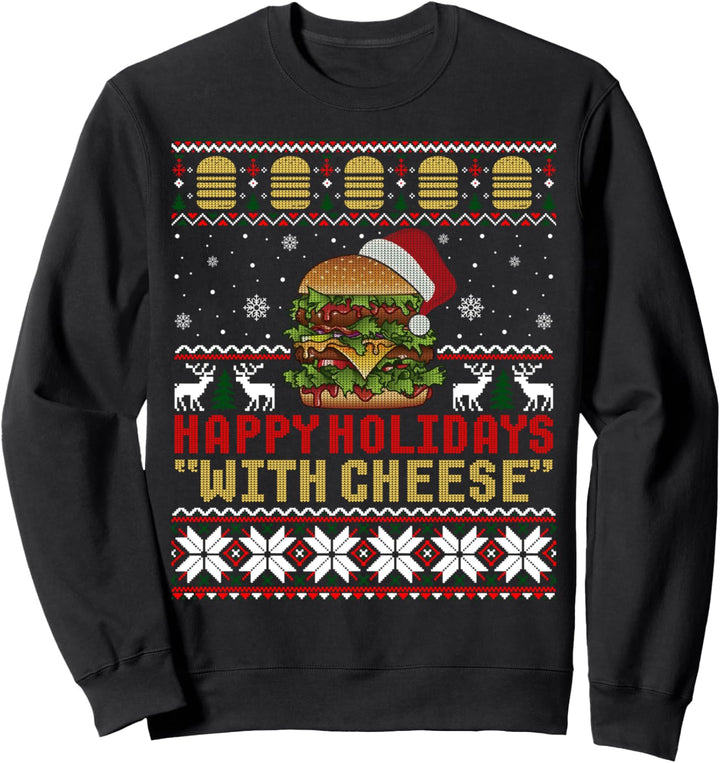 Frohe Feiertage mit Käsehemd Weihnachten Burger Geschenk Ugly Sweatshirt