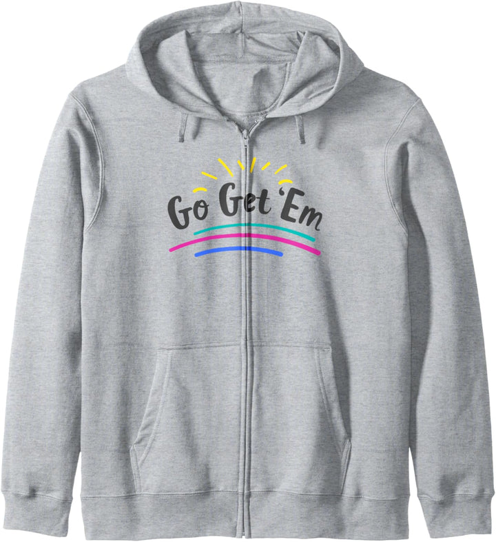 Go Get 'Em Sunrise Positive Inspiration Kapuzenjacke