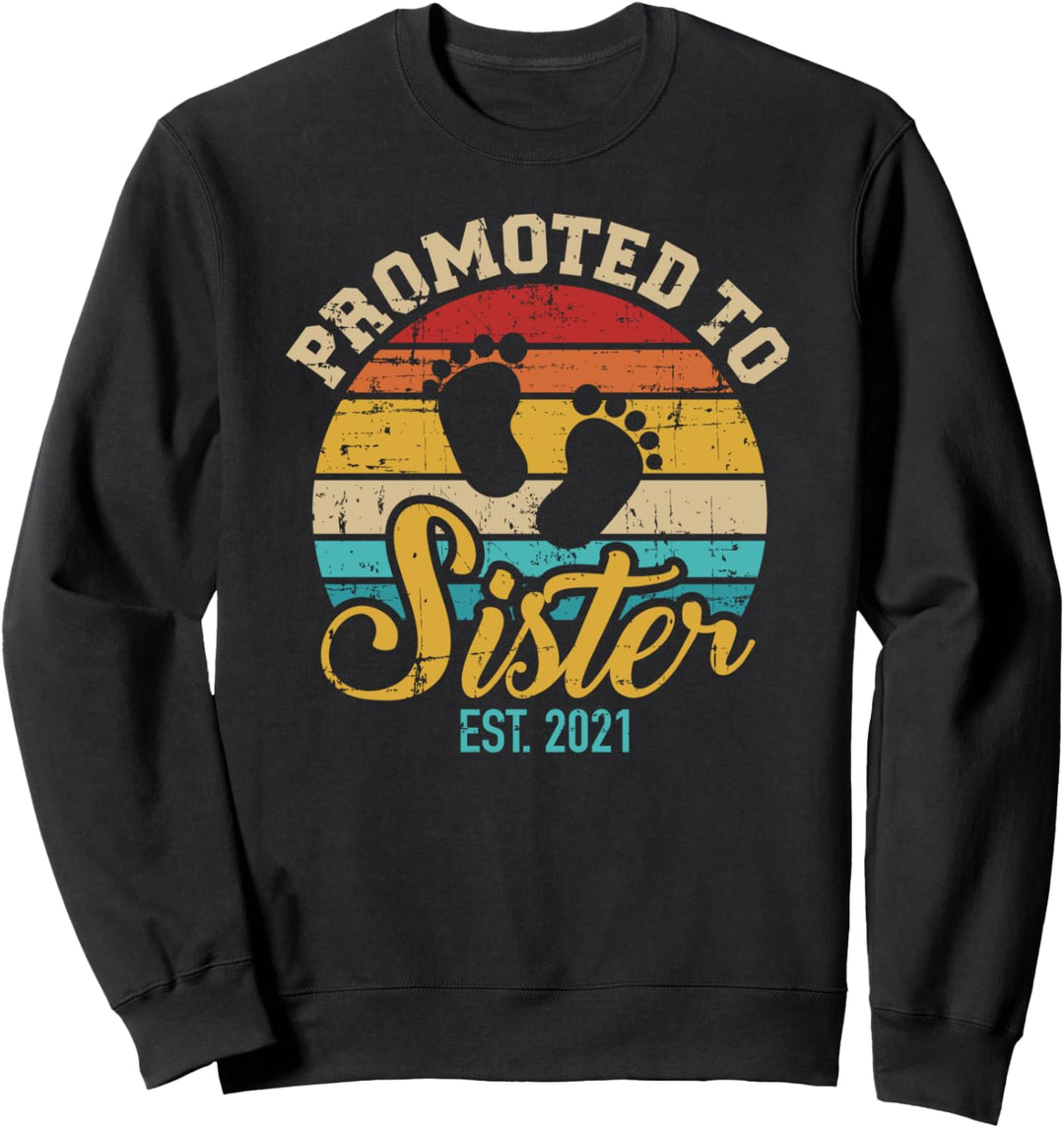 Befördert zur Schwester 2021 vintage Sweatshirt