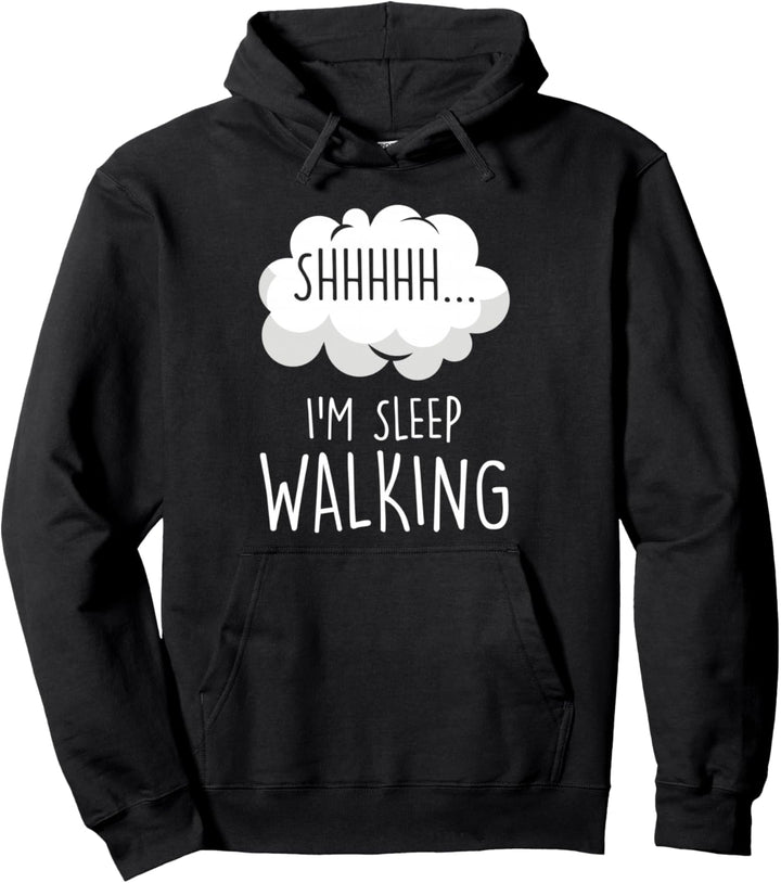 Shhh Ich Schlafwandle Schlafwandler Schlafen Schläfer Pullover Hoodie