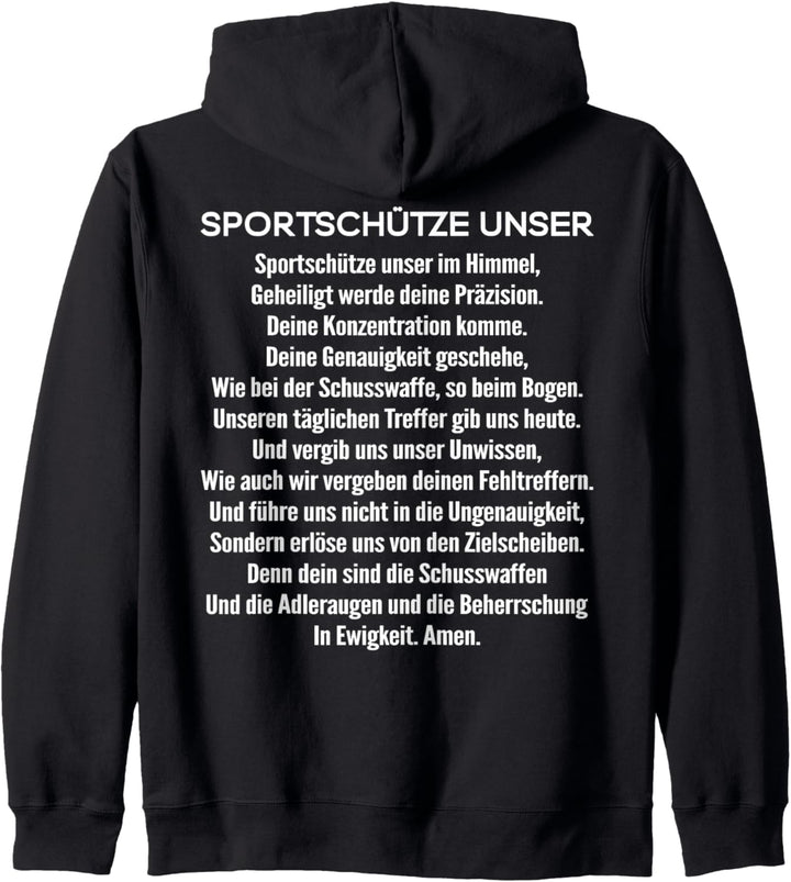 Schützenverein Sportschütze Unser Gebet Sportschiessen Kapuzenjacke