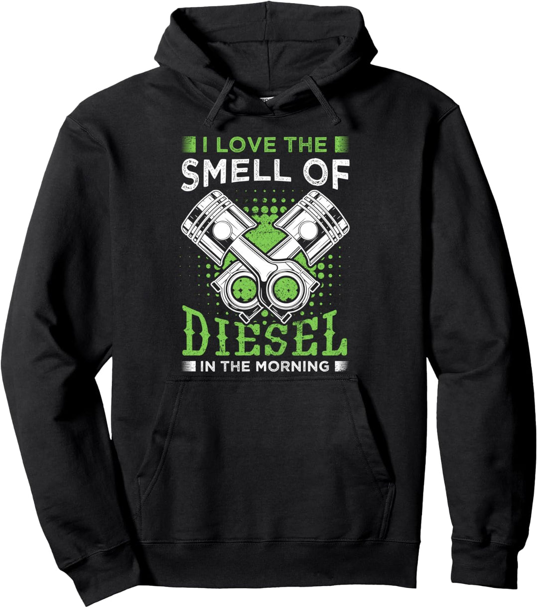 Ich mag den Geruch von Diesel- und Lastwagen-Mechanikern. Pullover Hoodie
