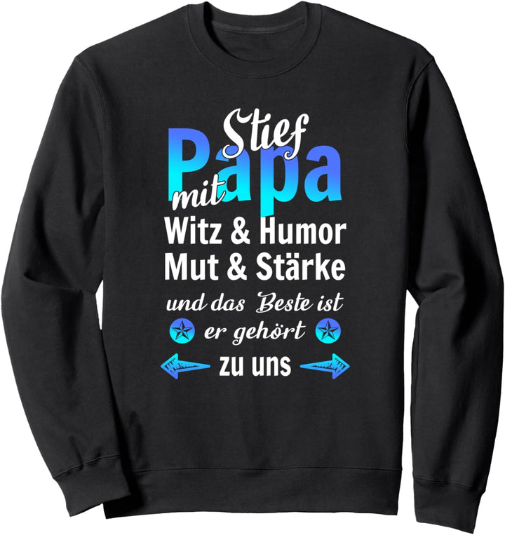 Stiefpapa outfit Stiefvater Bonus Papa Spruch Sweatshirt