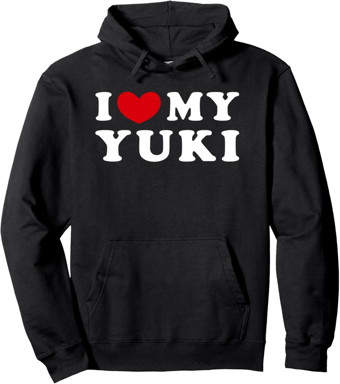 I Love My Yuki, Ich Liebe Meine Yuki Pullover Hoodie
