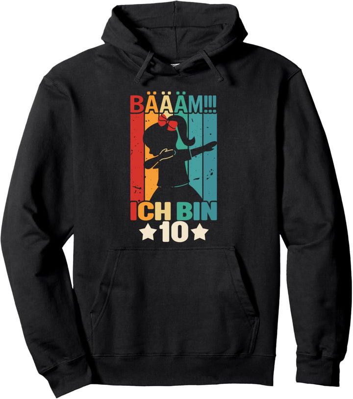 Mädchen Tanzen Bääm Ich bin 10 Jahre Dab Geburtstag Pullover Hoodie