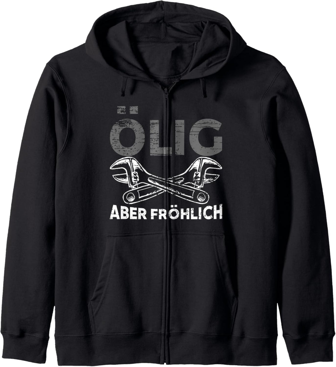 Ölig aber fröhlich Mechaniker Schlosser Schrauber Kapuzenjacke