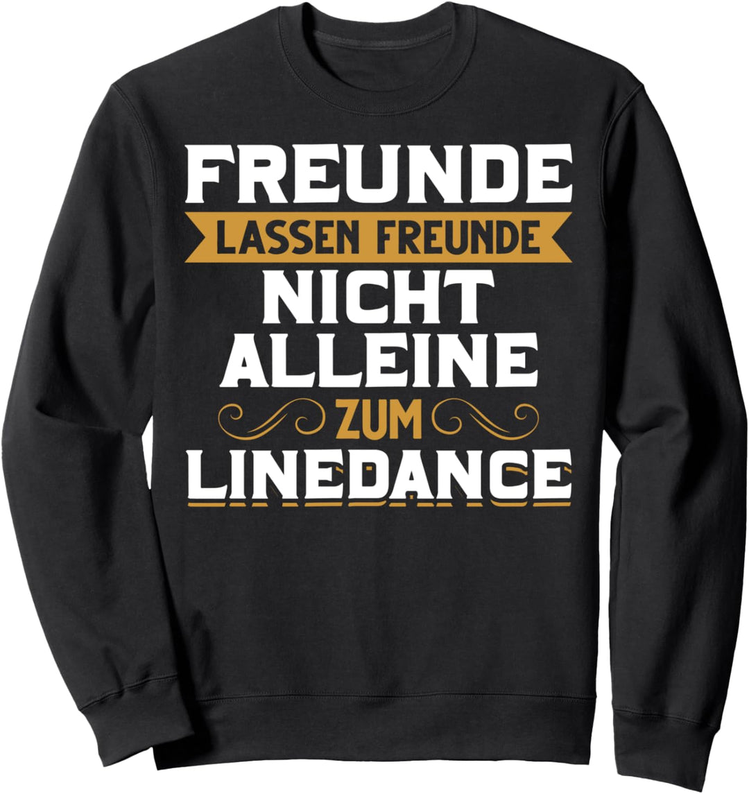 Linedancer Lindedance Tänzer Sweatshirt