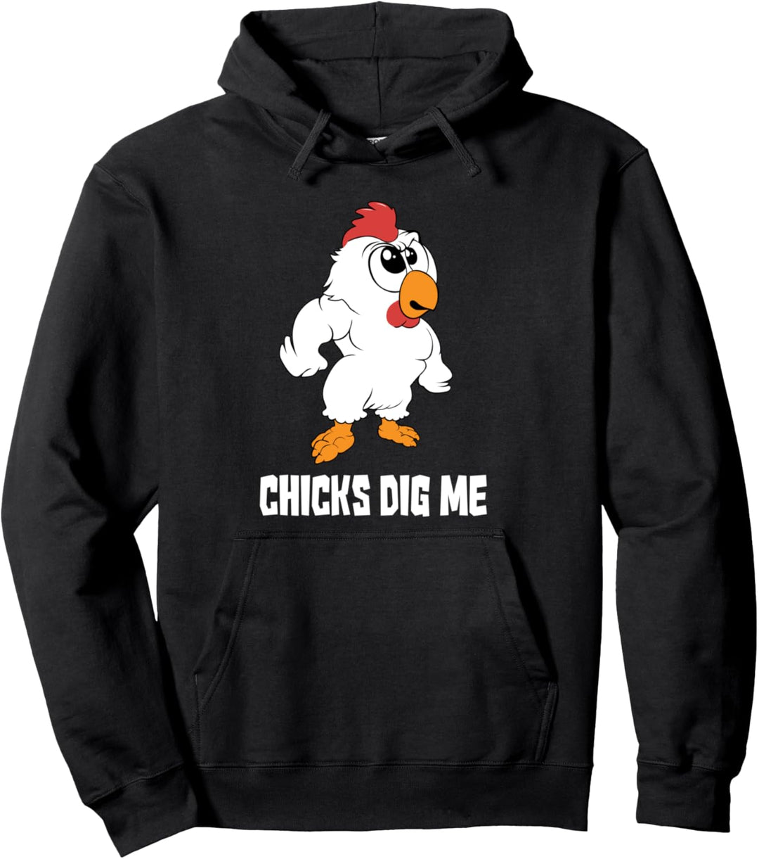 Chicks Dig Me - Hühnerspruch - Ostern - Hahn im Korb - Hahn Pullover Hoodie
