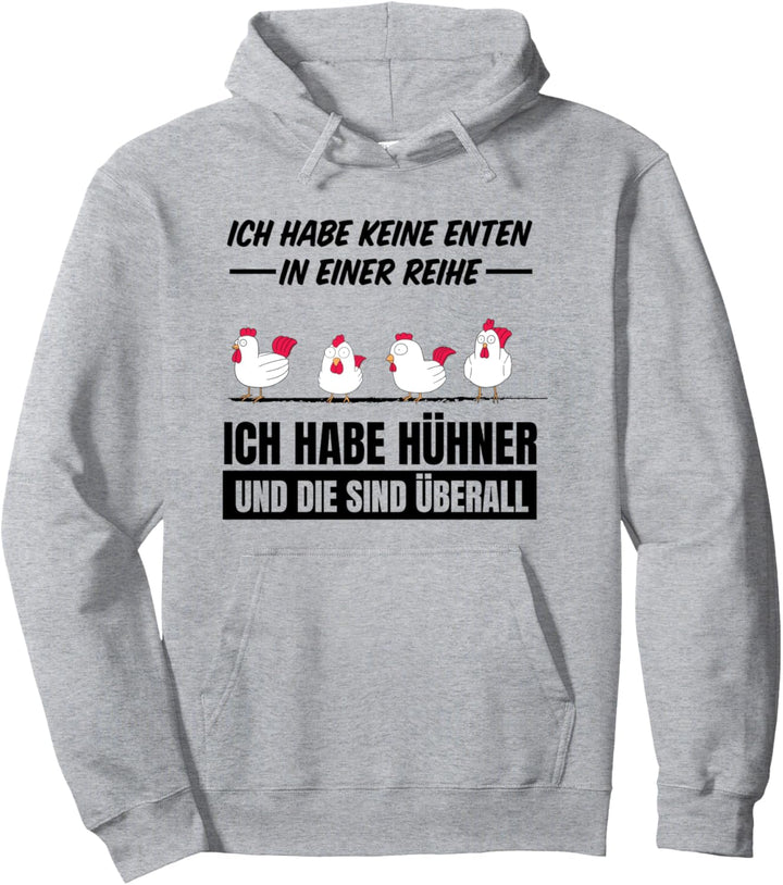 Keine Enten sondern Hühner Bäuerin Huhn Henne Pullover Hoodie