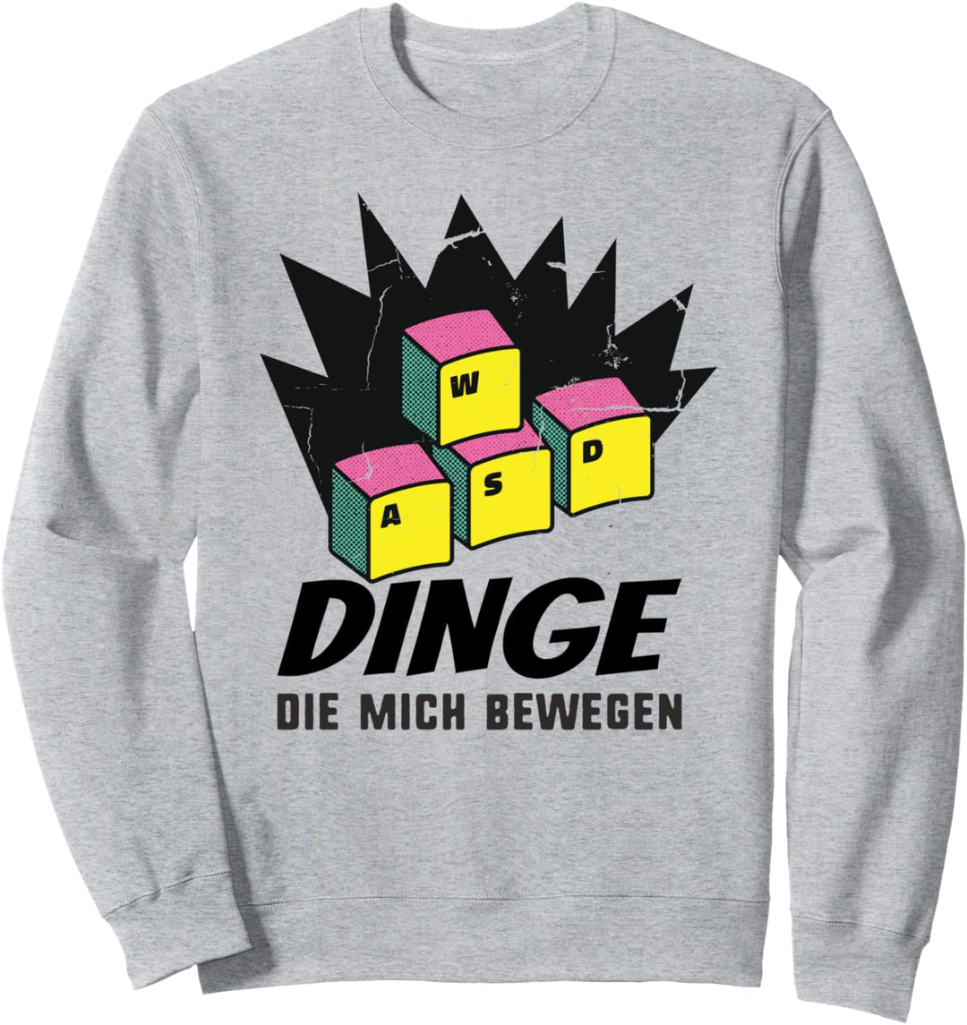 Dinge die mich bewegen WASD Retro Tastatur Konsole Gaming Sweatshirt