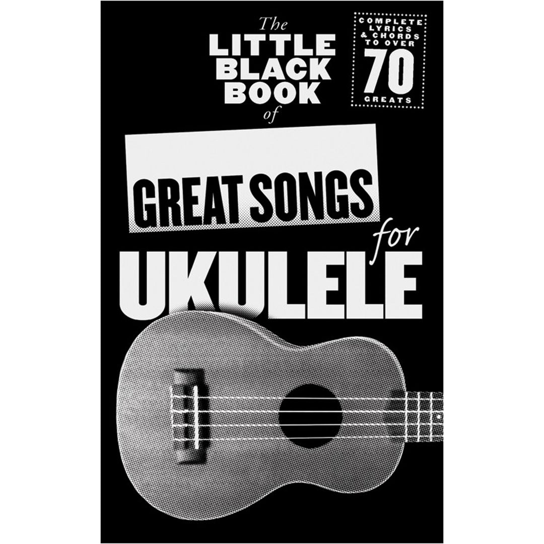 The Little Black Songbook: Great Songs For Ukulele., Taschenbuch