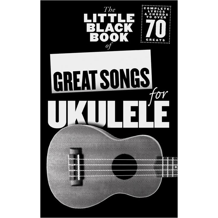 The Little Black Songbook: Great Songs For Ukulele., Taschenbuch
