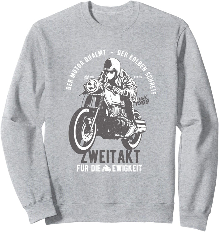 Lustiger Spruch für Biker Motorradfahrer Motorrad Sweatshirt