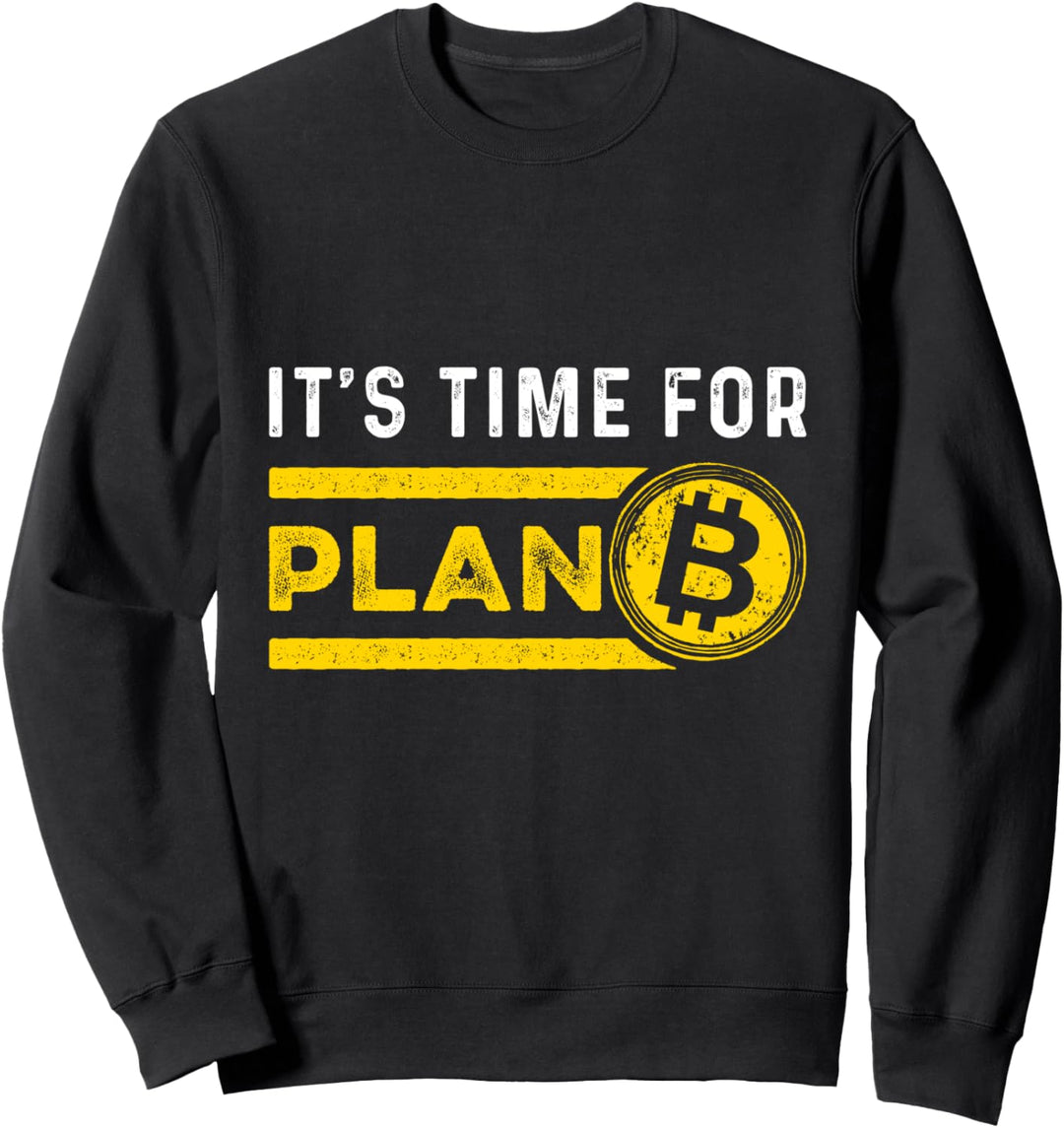Zeit Für Plan B Kryptowährung Geld Börse Bitcoin Blockchain Sweatshirt