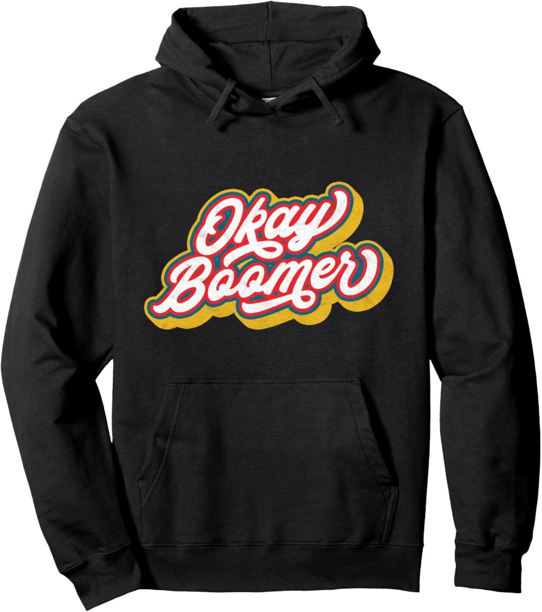 Okay, Boomer - Funny Retro Progressive Climate Graphic Pullover Hoodie
