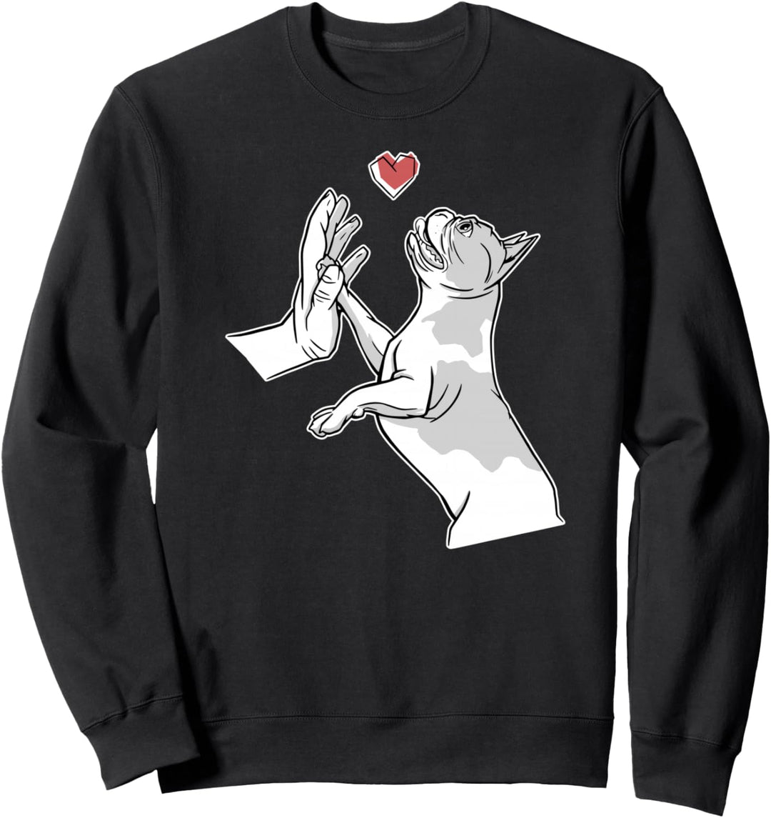 FRANZÖSISCHE BULLDOGGE BESITZER HIGH FIVE Meme Sweatshirt