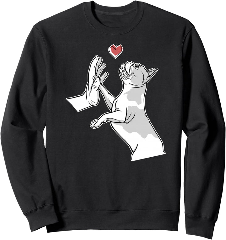 FRANZÖSISCHE BULLDOGGE BESITZER HIGH FIVE Meme Sweatshirt