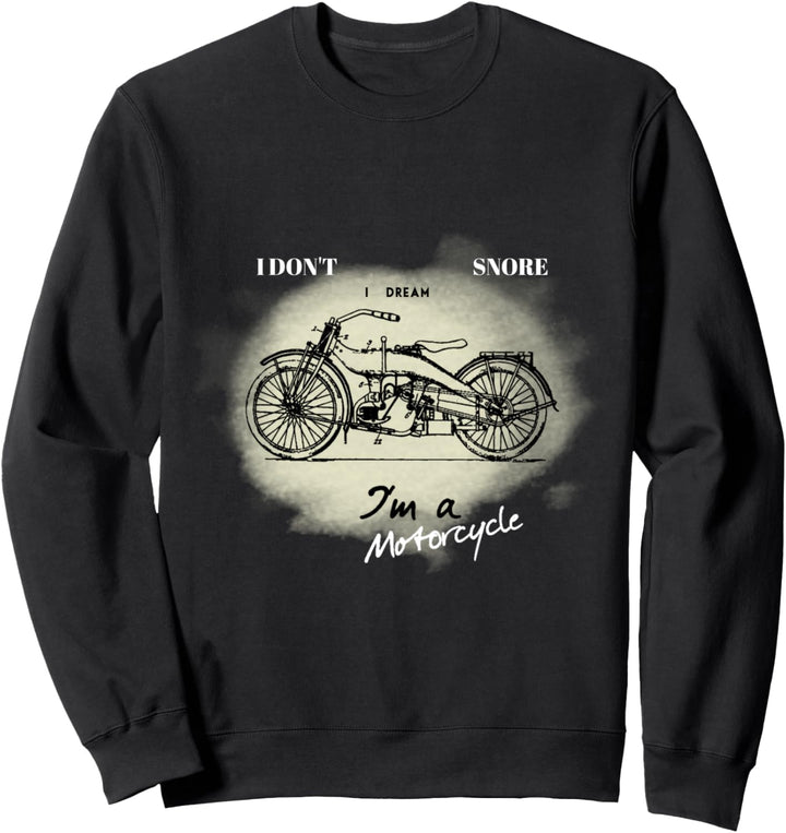 Ich schnarche nicht Ich träume! Lustiges Geschenk Sweatshirt