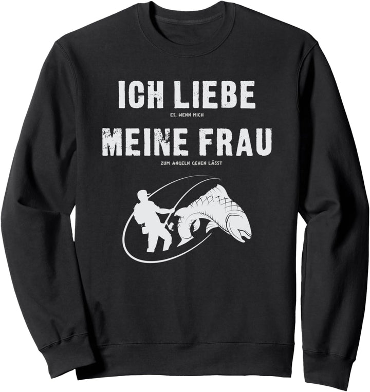 Lustiges Ich Liebe Meine Frau für Angler Design Sweatshirt