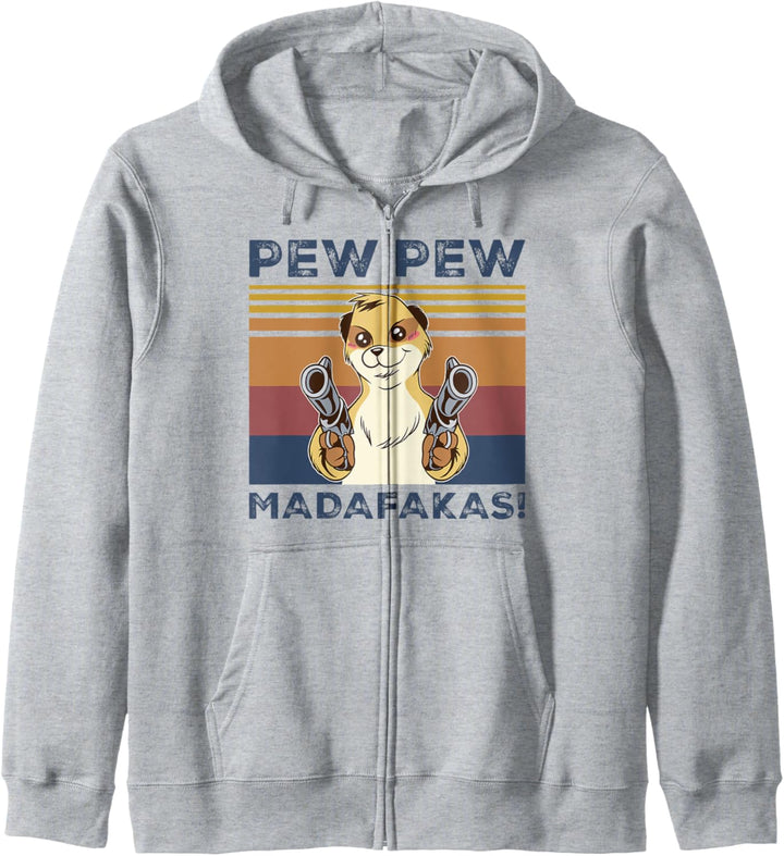 Pew Pew Madafakas Funny Meerkat Lover Vintage Retro Gift Kapuzenjacke