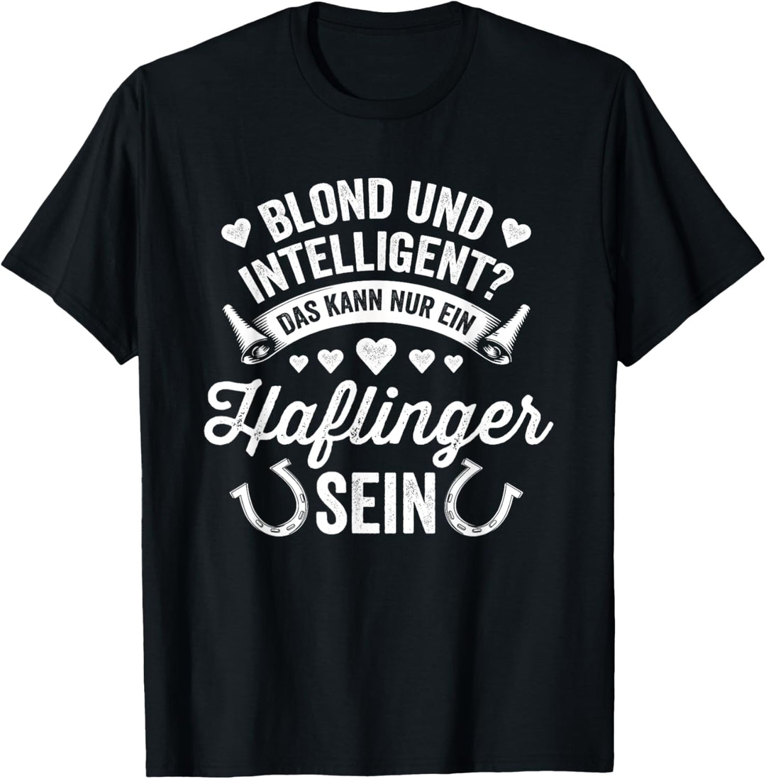 Haffi Reiterin Geschenk Mädchen Lustiger Spruch Haflinger T-Shirt