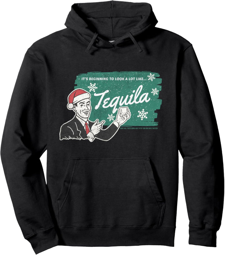 Es fängt an, wie Tequila-Weihnachten auszusehen Pullover Hoodie
