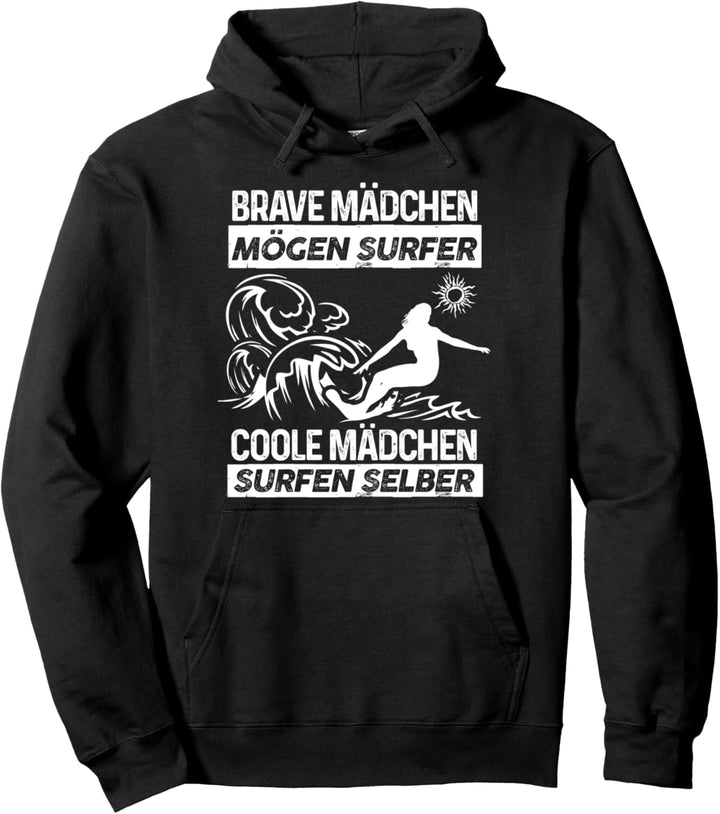 Coole Mädchen surfen selber - Surf-Brett Surferin Pullover Hoodie