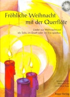 FROEHLICHE WEIHNACHT MIT DER QUERFLOETE - arrangiert für Querflöte - mit [Noten/Sheetmusic] Komponis