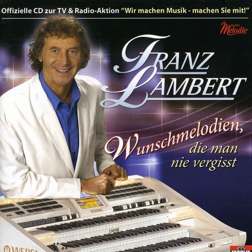 Wunschmelodien,die Man Nie Vergisst, Audio-CD