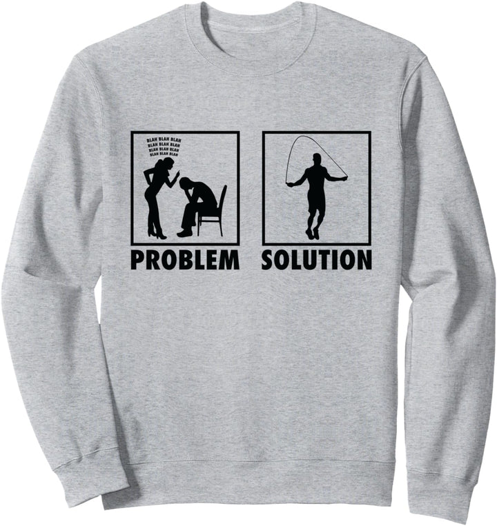Seilspringen Cross Training Statement Problemlösung Sweatshirt