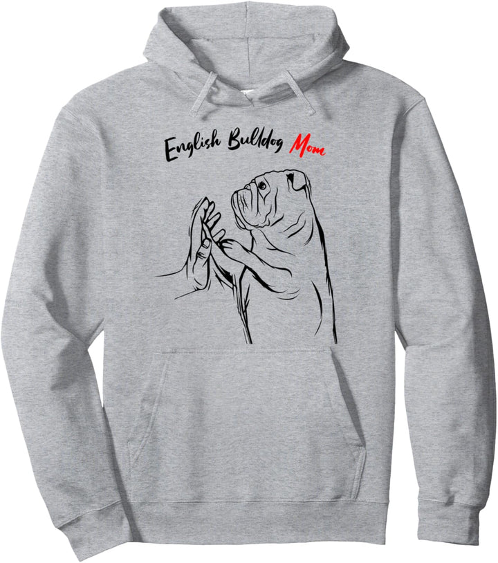 Englische Bulldogge Mama Hunde Mom Frauchen Pullover Hoodie
