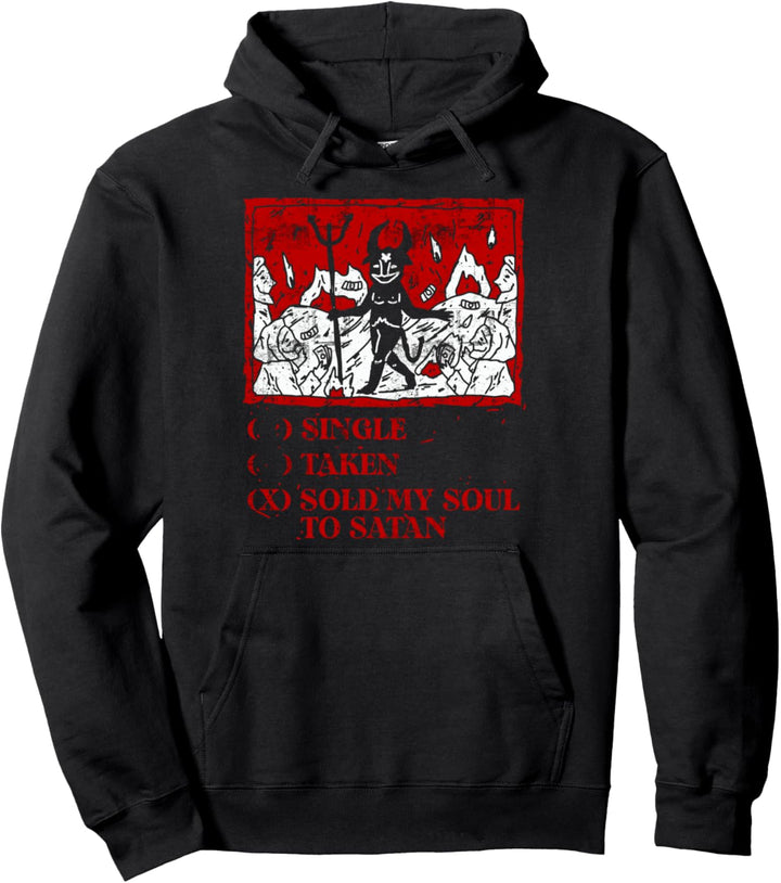 Occult Antichrist Sold My Soul To Satan Satanism Devil Pullover Hoodie