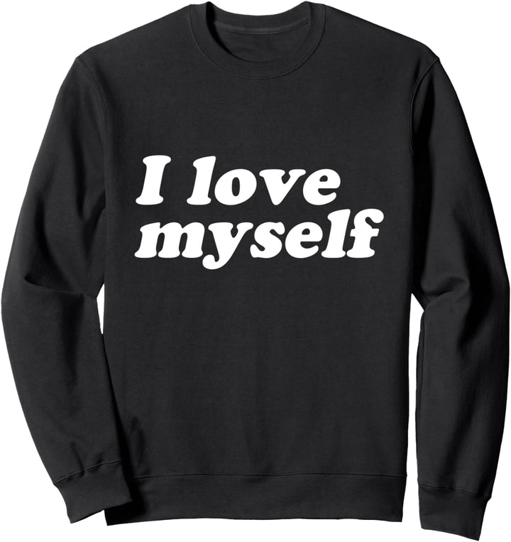 I Love Myself (Ich Liebe Mich) Sweatshirt