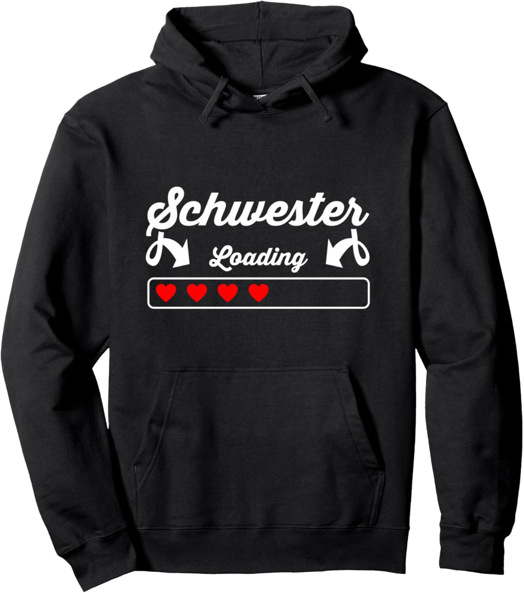 Lädt Schwester Loading 2021 Loading Mittlere Verrückte Pullover Hoodie
