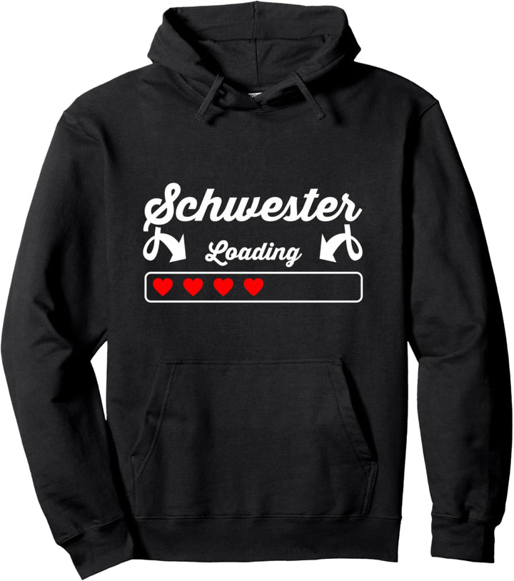 Lädt Schwester Loading 2021 Loading Mittlere Verrückte Pullover Hoodie