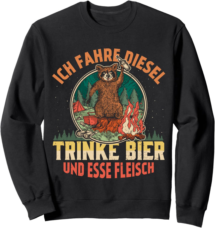 Waschbär Diesel Bier Fleisch Lustiger Spruch Schwarzer Humor Sweatshirt