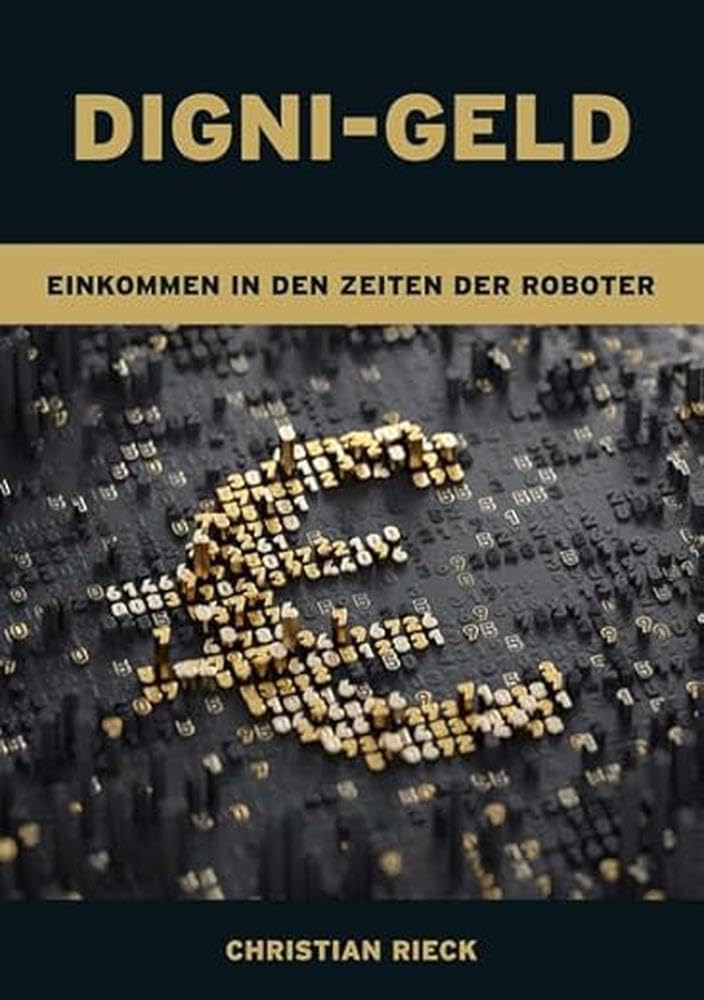 Digni-Geld - Geld in den Zeiten der Roboter, Taschenbuch